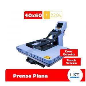 Prensa Plana Elite - Live - 40x60cm c/ Gaveta - 220 V